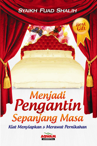 Menjadi Pengantin Sepanjang Masa: Kiat Menyiapkan & Merawat Pernikahan