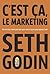 C'est ça, le marketing: Un travail qui compte pour des personnes qui se sentent concernées