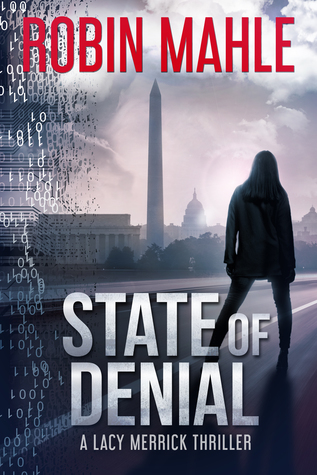 State of Denial  (Lacy Merrick Thriller #1)