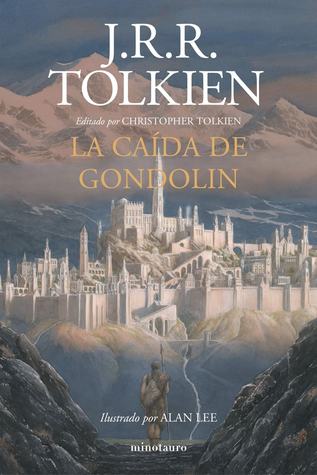 Portada de La caída de Gondolin, de J.R.R. Tolkien