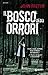 Il bosco degli orrori