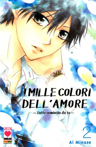 I mille colori dell'amore: Tutto comincia da te, Vol. 2 (Paperback)