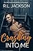 Crashing Into Me (Crashing #1)