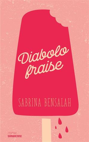 Diabolo Fraise (Paperback)