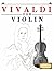 Vivaldi for Violin: 10 Easy...
