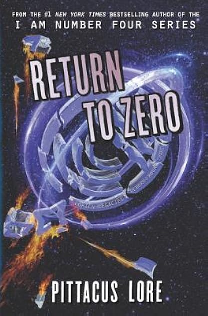 Return to Zero (Lorien Legacies Reborn #3)