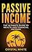 Passive Income: The Ultimat...