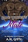 The Game Warden's Mate (The Hunt, #1)