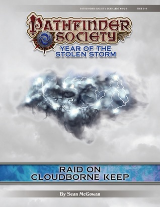 Pathfinder Society Scenario #8-24: Raid on Cloudbane Keep