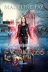 Enchantress Of Death by Madeline Fay