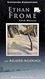 Ethan Frome: and related readings