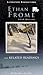 Ethan Frome: and related readings