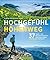 Hochgefühl Höhenweg: 37 Tag...