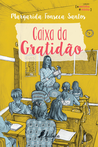 Caixa da Gratidão (A escolha é minha, #7)