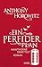 Ein perfider Plan by Anthony Horowitz