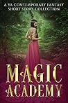Magic Academy by Megan Linski