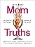 Cat and Nat's Mom Truths: E...