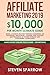 Affiliate Marketing 2019: $...