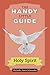 Handy Little Guide to the Holy Spirit