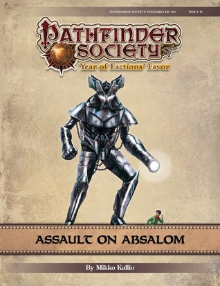 Pathfinder Society Scenario #9-00: Assault on Absalom