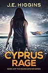 Cyprus Rage: Book 3 of the Sauwa Catcher Series