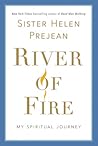 River of Fire by Helen Prejean