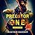 Predator One (Joe Ledger #7)