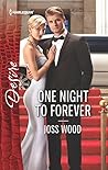 One Night to Forever