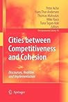 Cities Between Competitiveness and Cohesion: Discourses, Realities and Implementation