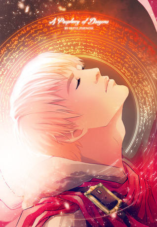 A Prophecy of Dragons (FanFic)