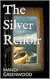 The Silver Renoir