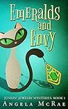 Emeralds and Envy by Angela McRae