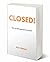 CLOSED by Eric Nelson