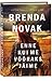 Enne kui me võõraks jäime by Brenda Novak