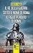 Il re della guerra - Sotto il nome di Roma - Il figlio perduto di Roma