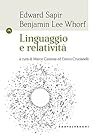 Linguaggio e relatività Linguaggio e relatività