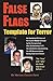 False Flags: Template for Terror