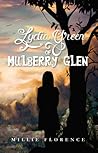 Lydia Green Of Mulberry Glen by Millie Florence