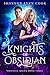 Knights of Obsidian (Obsidi...