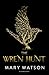 The Wren Hunt