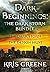Dark Beginnings: The Dark S...