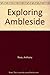 Exploring Ambleside by Anthony Rose