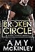Broken Circle by Amy McKinley