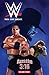 WWE: Then. Now. Forever. Vo...