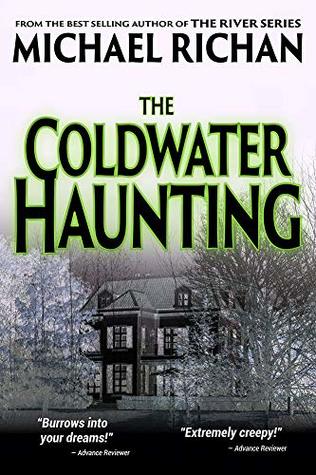 The Coldwater Haunting (Kindle Edition)