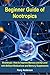 Beginner Guide of Nootropic...