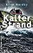 Kalter Strand (Tom Skagen, #1)