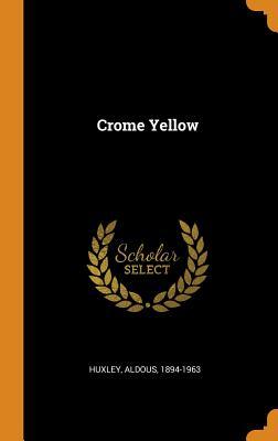 Crome Yellow