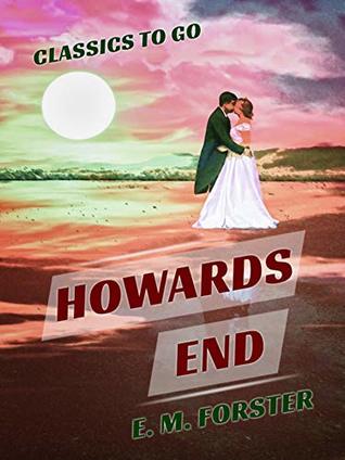 Howards End (Classics To Go)