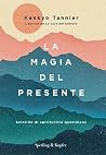 La magia del pres...